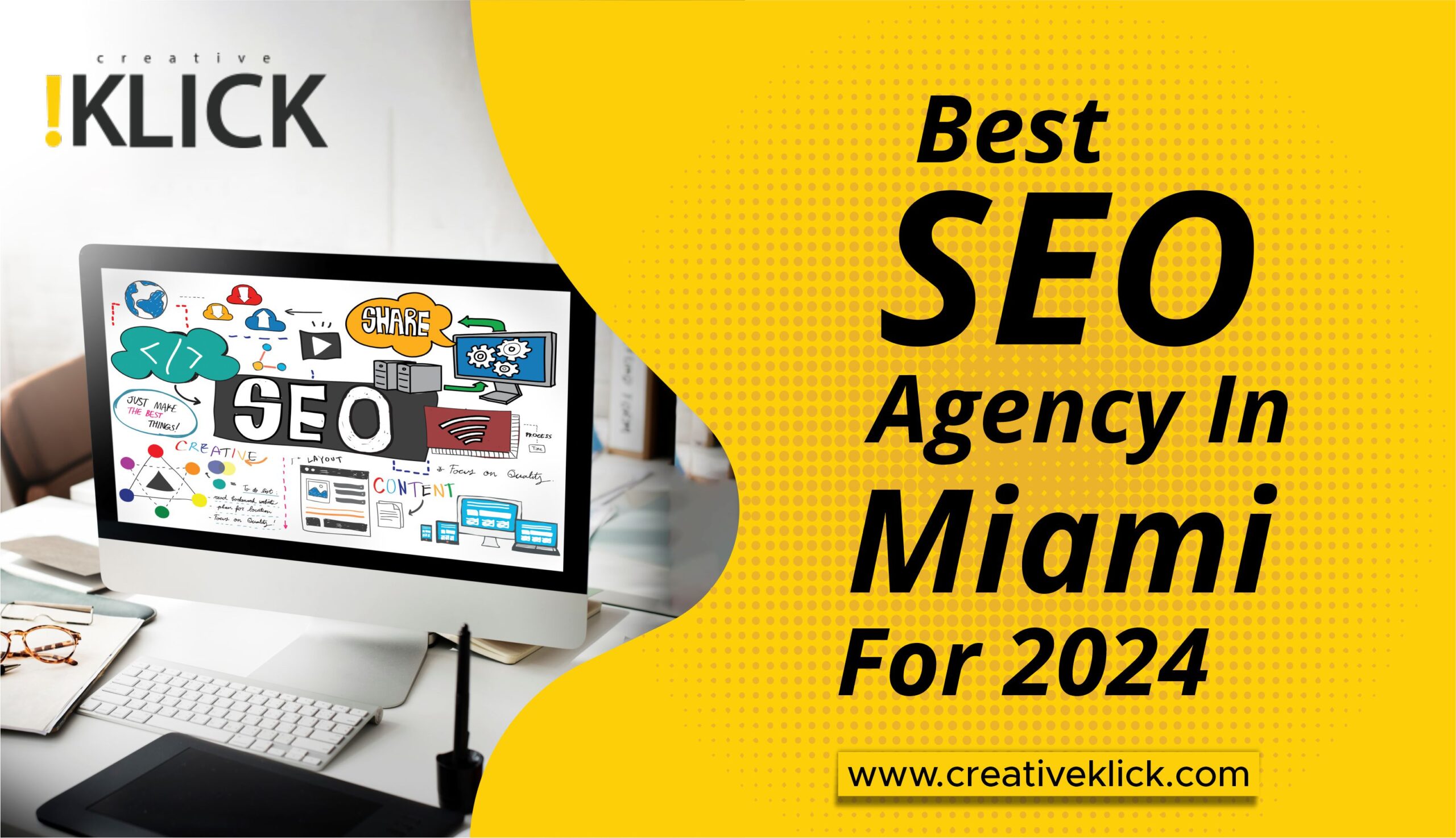 Best SEO Agency in Miami for 2024 - Creative Klick